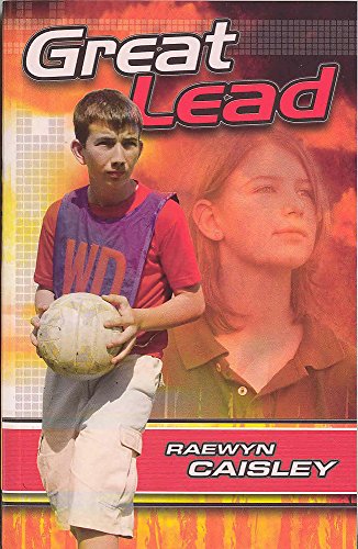 Great Lead (9780734409317) by Raewyn Caisley