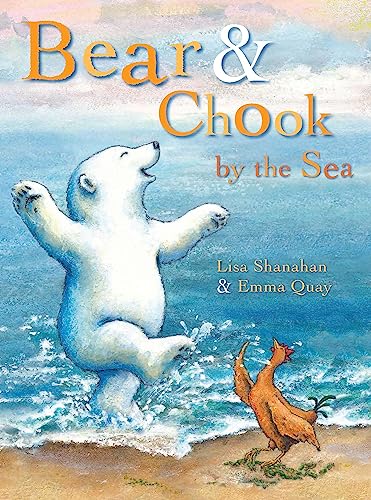 Beispielbild fr Bear and Chook by the Sea zum Verkauf von Reuseabook
