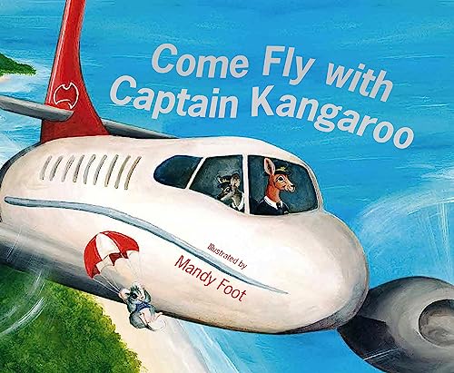 Imagen de archivo de Come Fly With Captain Kangaroo a la venta por WorldofBooks