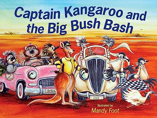 Imagen de archivo de Captain Kangaroo and the Big Bush Bash a la venta por WorldofBooks
