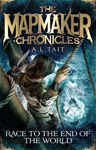 Stock image for Race to the End of the World: The Mapmaker Chronicles Book 1 - a bestselling adventure for fans of Emily Rodda and Rick Riordan for sale by Bahamut Media