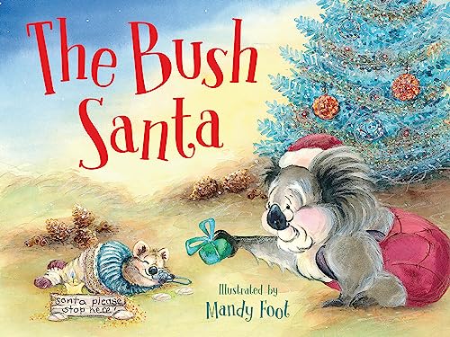 Beispielbild fr The Bush Santa zum Verkauf von WorldofBooks