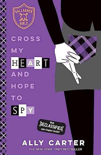 Stock image for Cross My Heart and Hope to Spy (#2 Gallagher Girls) for sale by Jason Books