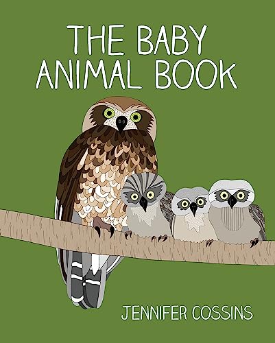 Stock image for The Baby Animal Book Format: Hardback for sale by INDOO