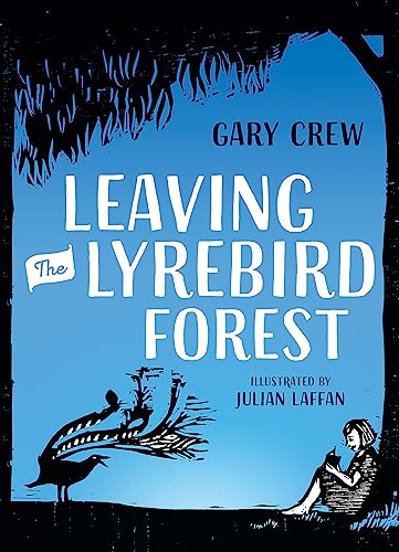 Stock image for Leaving the Lyrebird Forest Format: Paperback for sale by INDOO