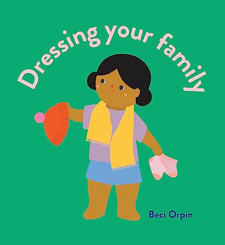 Beispielbild fr Dressing Your Family Format: Board book zum Verkauf von INDOO