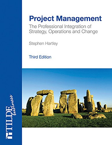 Beispielbild fr Project Management: Integrating Strategy, Operations and Change zum Verkauf von Books From California