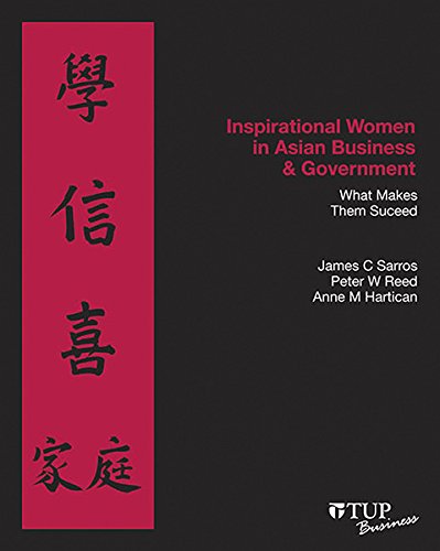 Imagen de archivo de Inspirational Women in Asian Business & Government: What Makes Them Succeed (Tilde Business) a la venta por Hay-on-Wye Booksellers