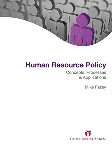 Imagen de archivo de Human Resource Policy: Concepts, Processes and Applications a la venta por Hay-on-Wye Booksellers