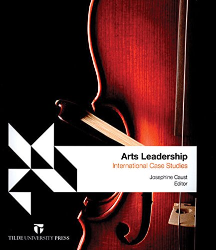 Beispielbild fr Arts Leadership: International Case Studies zum Verkauf von Solr Books