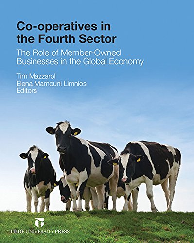 9780734611840: Co-operatives in the Fourth Sector: The Role of Member-Owned Businesses in the Global Economy