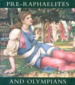 Stock image for Pre-Raphaelites and Olympians for sale by BookHolders