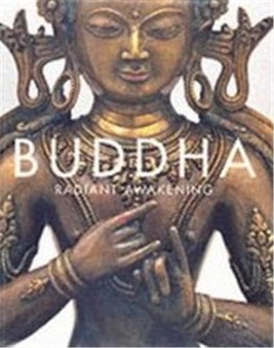 Beispielbild fr Buddha: Radiant Awakening zum Verkauf von Erika Wallington 