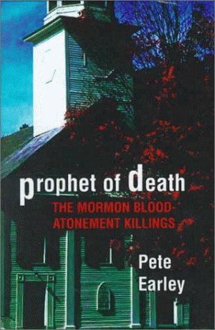 9780735100459: Prophet of Death: The Mormon Blood-Atonement Killings