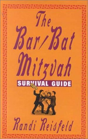 The Bar/Bat Mitzvah Survival Guide (9780735101067) by Reisfeld, Randi