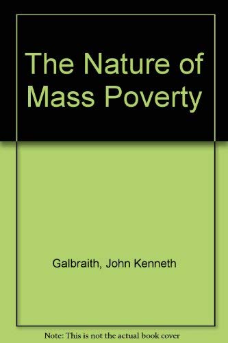 9780735103337: The Nature of Mass Poverty