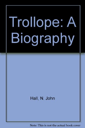 9780735103559: Trollope: A Biography