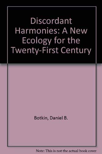 9780735104112: Discordant Harmonies: A New Ecology for the Twenty-First Century