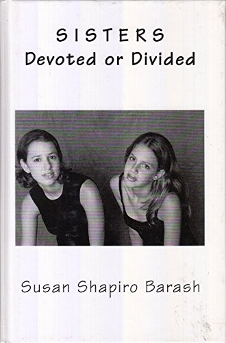 Stock image for Sisters: Devoted or Divided for sale by Stock & Trade  LLC