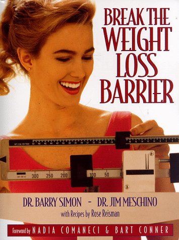 Beispielbild fr Break the Weight Loss Barrier zum Verkauf von Wonder Book