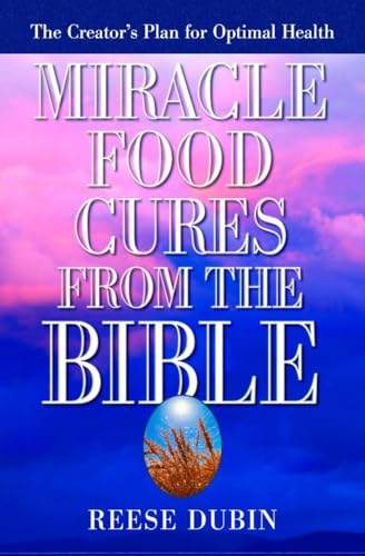 Stock image for Miracle Food Cures from the Bible for sale by KuleliBooks