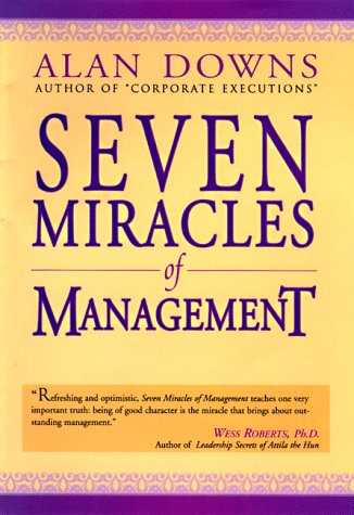 Imagen de archivo de Seven Miracles of Management a la venta por Wonder Book