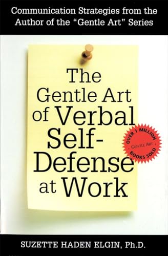 Stock image for The Gentle Art of Verbal Self-Defense at Work for sale by KuleliBooks