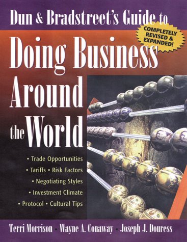 Stock image for Dun and Bradstreet's Guide to Doing Business Around the World for sale by Better World Books: West