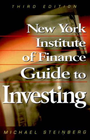 Imagen de archivo de New York Institute of Finance Guide to Investing, The a la venta por BargainBookStores