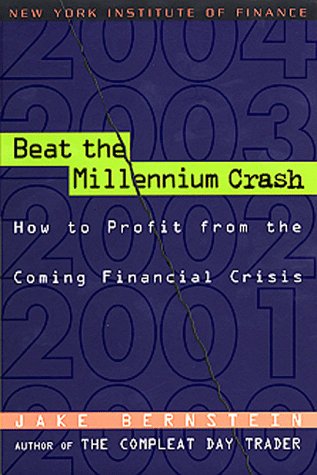 Beispielbild fr Beat the Millennium Crash: How to Profit from the Coming Financial Crisis zum Verkauf von BooksRun