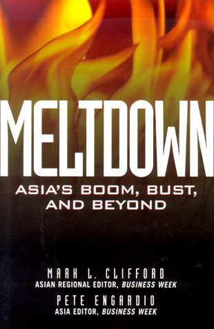 

Meltdown: Asia's Boom, Bust, and Beyond [signed] [first edition]
