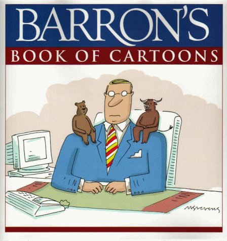 Barron's Book of Cartoons (9780735201422) by Barron's Editors; Barron's, The Editors Of