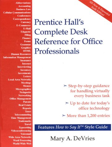 9780735201842: Prentice Hall's Complete Desk Reference for Office Professionals