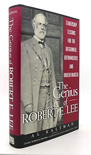 Imagen de archivo de The Genius of Robert E. Lee. Leadership Lessons for the Outgunned, Outnumbered, and Underfinanced a la venta por Pages Past--Used & Rare Books