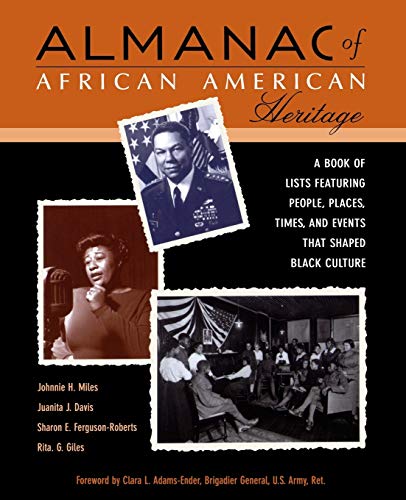 Imagen de archivo de ALMANAC OF AFRICAN AMERICAN HERITAGE A BOOK OF LISTS FEATURING PEOPLE, PLACES, TIMES, AND EVENTS THAT SHAPED BLACK CULTURE a la venta por Cape Cod Booksellers