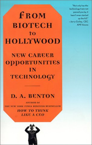 Stock image for From Biotech to Hollywood: New Career Opportunities in Technology for sale by Wonder Book