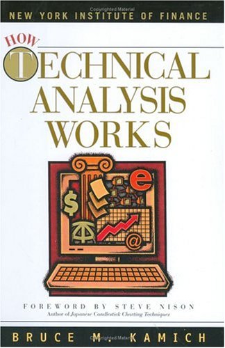 Beispielbild fr How Technical Analysis Works (New York Institute of Finance) zum Verkauf von Wonder Book