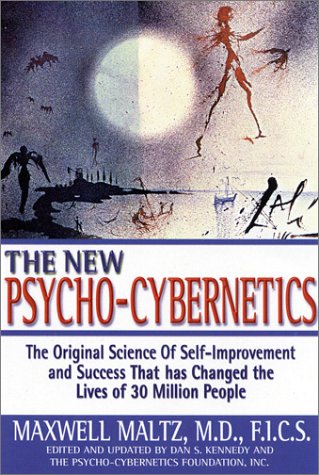 9780735202757: The New Psycho-Cybernetics: The Original Science of Self-Improvement and Success That Has Changed the Lives of 30 Million People