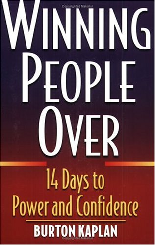 Beispielbild fr Winning People Over: 14 Days to Power and Confidence zum Verkauf von Wonder Book