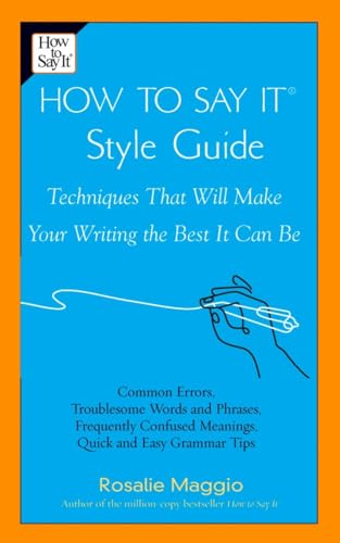 9780735203136: How to Say It Style Guide