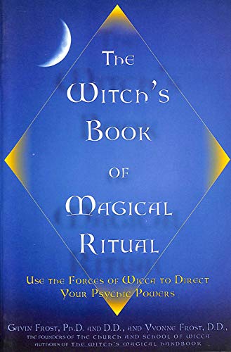 9780735203150: Witch's Book of Magical Ritual:Use the Forces of Wicca to Direct Your Psychic Powers