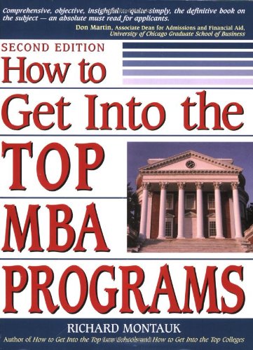 Imagen de archivo de How to Get into the Top MBA Programs a la venta por Better World Books