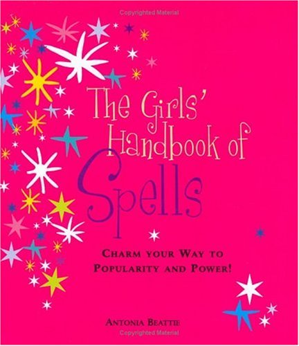 Stock image for The Girl's Handbook of Spells for sale by Better World Books