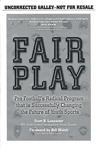 Beispielbild fr Fair Play : Pro Football's Radical Program That's Successfully Changing Youth Sports zum Verkauf von Better World Books: West