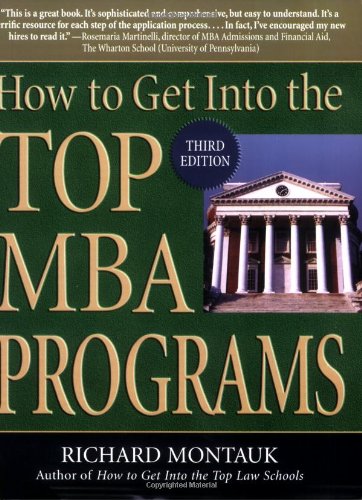 Beispielbild fr How to Get Into the Top MBA Programs zum Verkauf von SecondSale