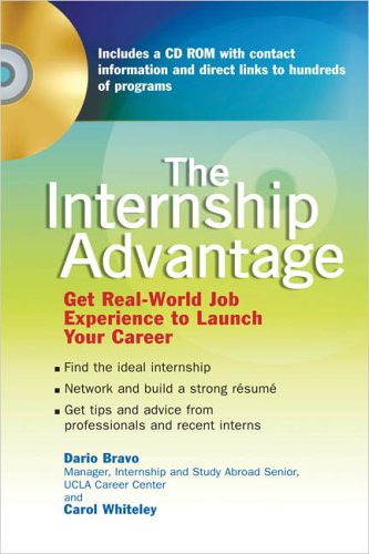 Beispielbild fr The Internship Advantage : Get Real-World Job Experience to Launch Your Career zum Verkauf von Better World Books