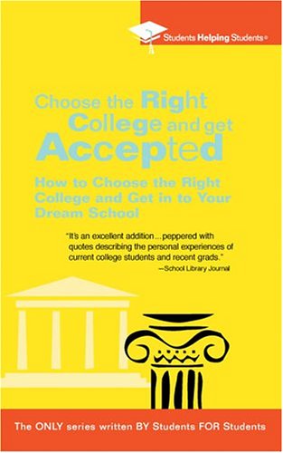 9780735203969: Choose the Right College and Get Accepted