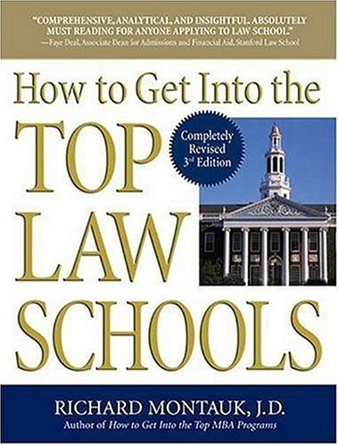 9780735204089: How to Get into the Top Law Schools