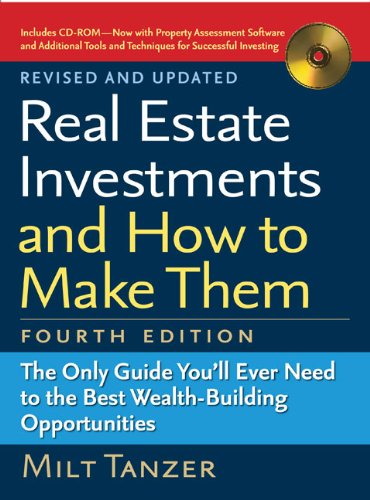 Beispielbild fr Real Estate Investments and How to Make Them (Fourth Edition): The Only Guide You'll Ever Need to the Best Wealth-Building Opportunities zum Verkauf von Books of the Smoky Mountains