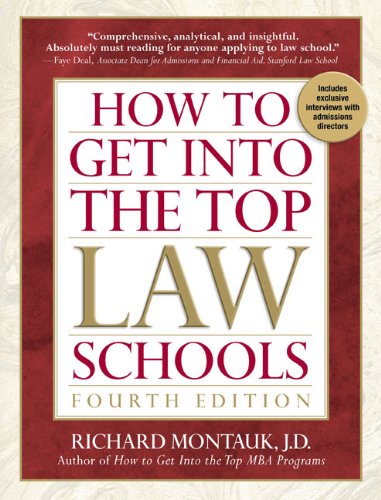 Beispielbild fr How to Get Into the Top Law Schools, 4th edition zum Verkauf von Wonder Book